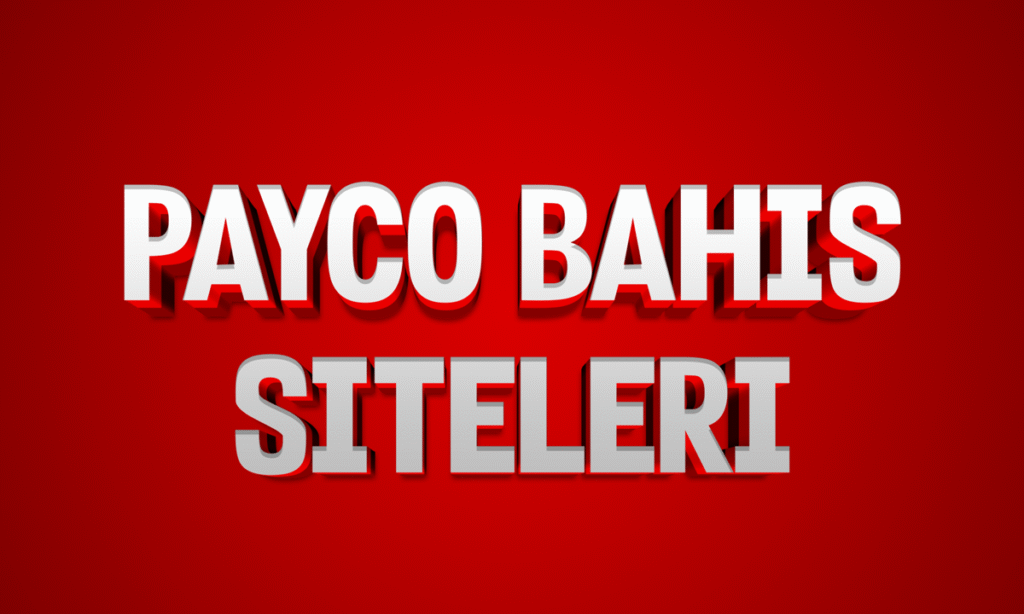 payco kullanan bahis siteleri
